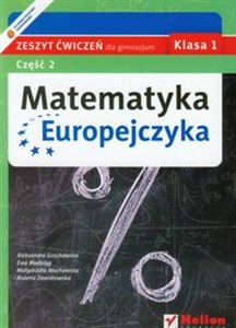Bild von Matematyka Europejczyka 1 Zeszyt ćwiczeń Część 2 Gimnazjum