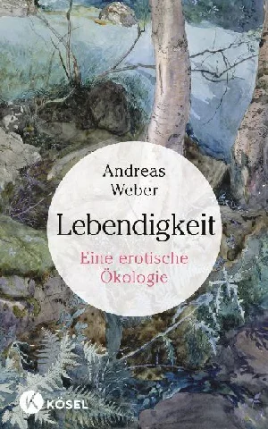Bild von WEBER, A: LEBENDIGKEIT