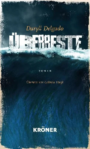 Obrazek DELGADO, D: ÜBERRESTE