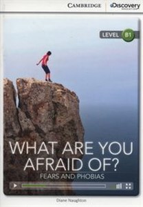 Obrazek What are you Afraid of? Fears and Phobias