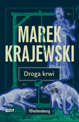 Droga krwi... - Marek Krajewski -  polnische Bücher