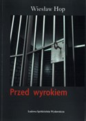 Przed wyro... - Wiesław Hop - Ksiegarnia w niemczech