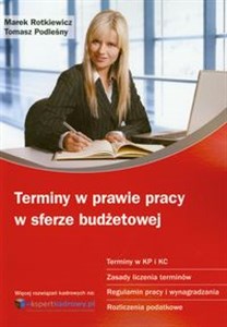 Obrazek Terminy w prawie pracy w sferze budżetowej