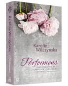 Performens... - Karolina Wilczyńska -  Polnische Buchandlung 