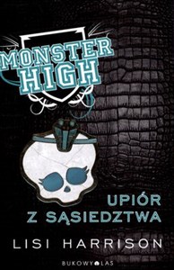 Bild von Monster High 2 Upiór z sąsiedztwa