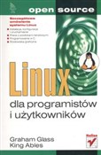 Linux dla ... - Graham Glass, King Ables -  polnische Bücher