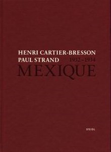 Obrazek Henri Cartier-Bresson Paul Strand Mexique 1932-1934