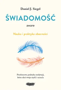 Obrazek Świadomość aware Nauka i praktyka obecności