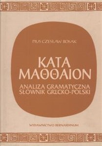 Bild von Kata Maooaion Analiza gramatyczna Słownik polsko-grecki