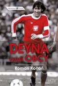 Deyna czyl... - Roman Kołtoń -  Książka z wysyłką do Niemiec 