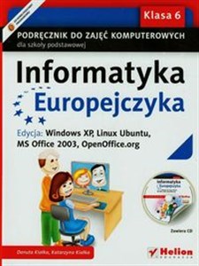 Bild von Informatyka Europejczyka 6 Podręcznik z płytą CD Edycja Windows XP Linux Ubuntu MS Office 2003 OpenOffice.org Szkoła podstawowa