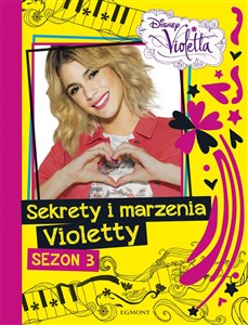 Obrazek Sekrety i marzenia Violetty Sezon 3