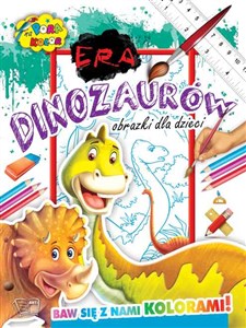 Obrazek Era Dinozaurów Pora na kolor