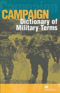 Bild von Campaign Dictionary of Military Terms