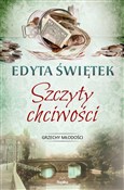 Szczyty Ch... - Edyta Świętek -  polnische Bücher