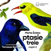 Zobacz : Ptasie Tre... - Marta Żylska