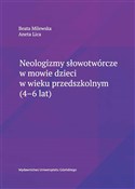 Polska książka : Neologizmy... - Beata Milewska, Aneta Lica