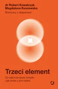 Polnische buch : Trzeci ele... - Robert Kowalczyk, Magdalena Kuszewska