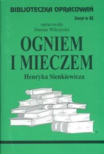 Bild von Biblioteczka Opracowań Ogniem i mieczem Henryka Sienkiewicza Zeszyt nr 83