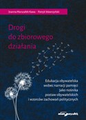 Zobacz : Drogi do z... - Joanna Marszałek-Kawa, Patryk Wawrzyński