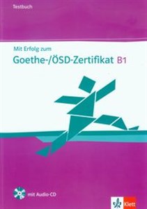 Bild von Mit Erfolg zum Goethe-Zertifikat B1 Testbuch z płytą CD