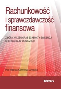 Bild von Rachunkowość i sprawozdawczość finansowa Zbiór ćwiczeń oraz schematy ewidencji operacji gospodarczych