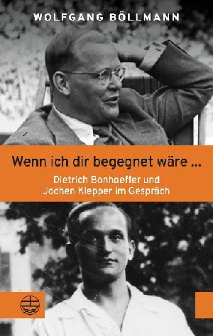 Bild von BÖLLMANN, W: WENN ICH DIR BEGEGNET WÄRE ...