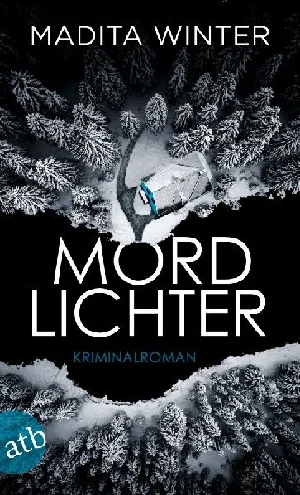 Bild von WINTER, M: MORDLICHTER.
