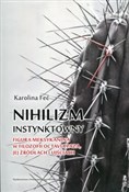 Nihilizm i... - Karolina Feć -  polnische Bücher