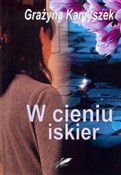 Polnische buch : W cieniu i... - Grażyna Kamyszek