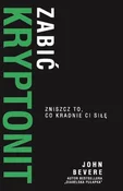 Zabic kryp... - John Bevere -  fremdsprachige bücher polnisch 