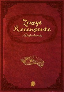 Obrazek Zeszyt Recenzenta z Bajkochłonką