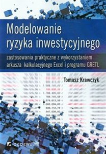 Bild von Modelowanie ryzyka inwestycyjnego zastosowania praktyczne z wykorzystaniem arkusza kalkulacyjnego Excel i programu GRETL