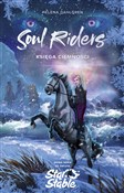 Zobacz : Soul Rider... - Helena Dahlgren