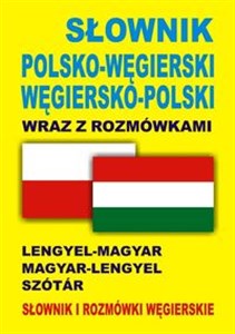 Bild von Słownik polsko-węgierski  węgiersko-polski wraz z rozmówkami Słownik i rozmówki węgierskie