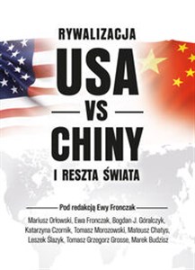 Bild von Rywalizacja USA vs Chiny a reszta świata