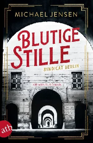 Bild von JENSEN, M: BLUTIGE STILLE