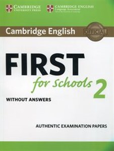 Obrazek Cambridge English First for Schools 2 Student's Book without answers
