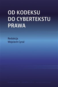 Obrazek Od kodeksu do cybertekstu prawa