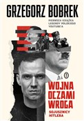 Polska książka : Wojna ocza... - Grzegorz Bobrek