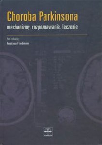 Bild von Choroba Parkinsona Mechanizmy rozpoznawanie leczenie