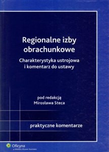 Bild von Regionalne izby obrachunkowe Charakterystyka ustrojowa i komentarz do ustawy