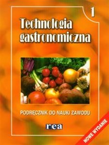 Obrazek Technologia gastronomiczna 1 Podręcznik do nauki zawodu