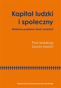 Bild von Kapitał ludzki i społeczny Wybrane problemy teorii i praktyki