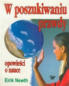 Bild von W poszukiwani prawdy Opowieści o nauce