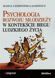 Bild von Psychologia rozwoju młodzieży w kontekście biegu ludzkiego życia