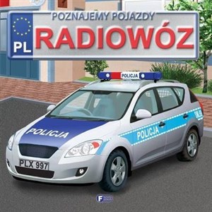 Obrazek Radiowóz poznajemy pojazdy wyd. 2