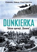 Dunkierka ... - Edward Keble Chatterton -  fremdsprachige bücher polnisch 