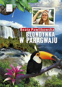 Obrazek Blondynka w Paragwaju