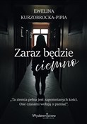 Zobacz : Zaraz będz... - Ewelina Kurzobrocka-Pipia